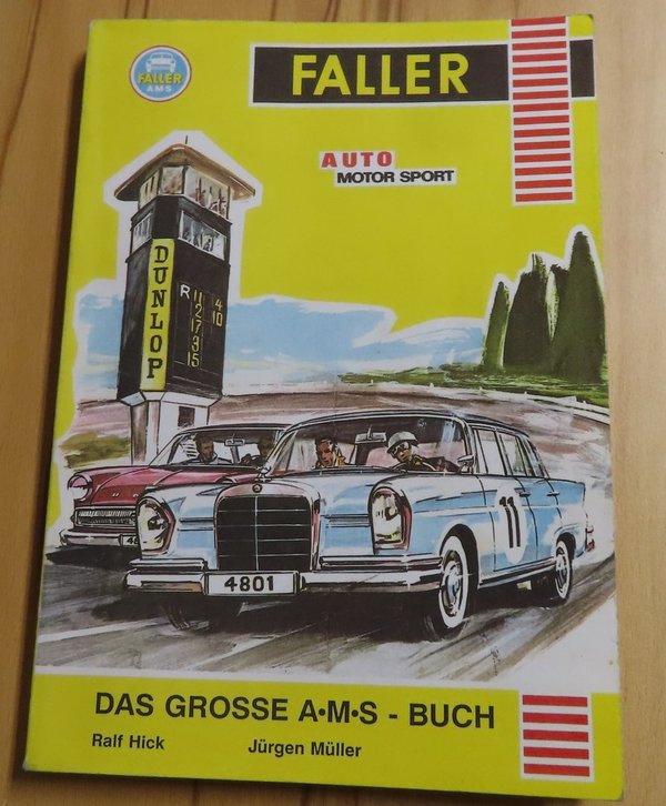 Faller AMS ~~~ Das große AMS Buch von Ralf Hick und Jürgen Müller #DEZ2682
